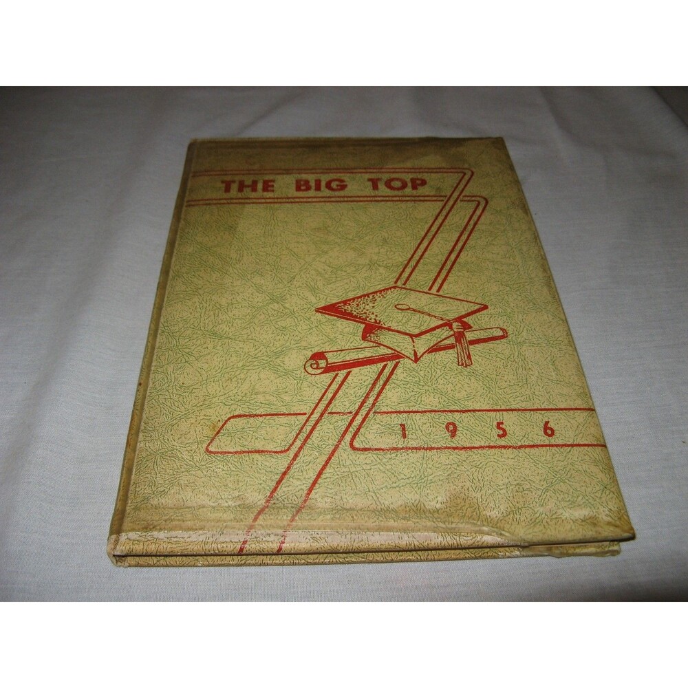 1956 The Big Top U.S. Grant HS High Oklahoma School Yearbook HEAVILY SIGNED